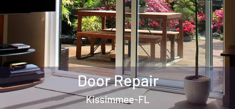  Door Repair Kissimmee-FL