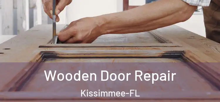  Wooden Door Repair Kissimmee-FL